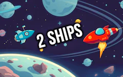 2 Ships