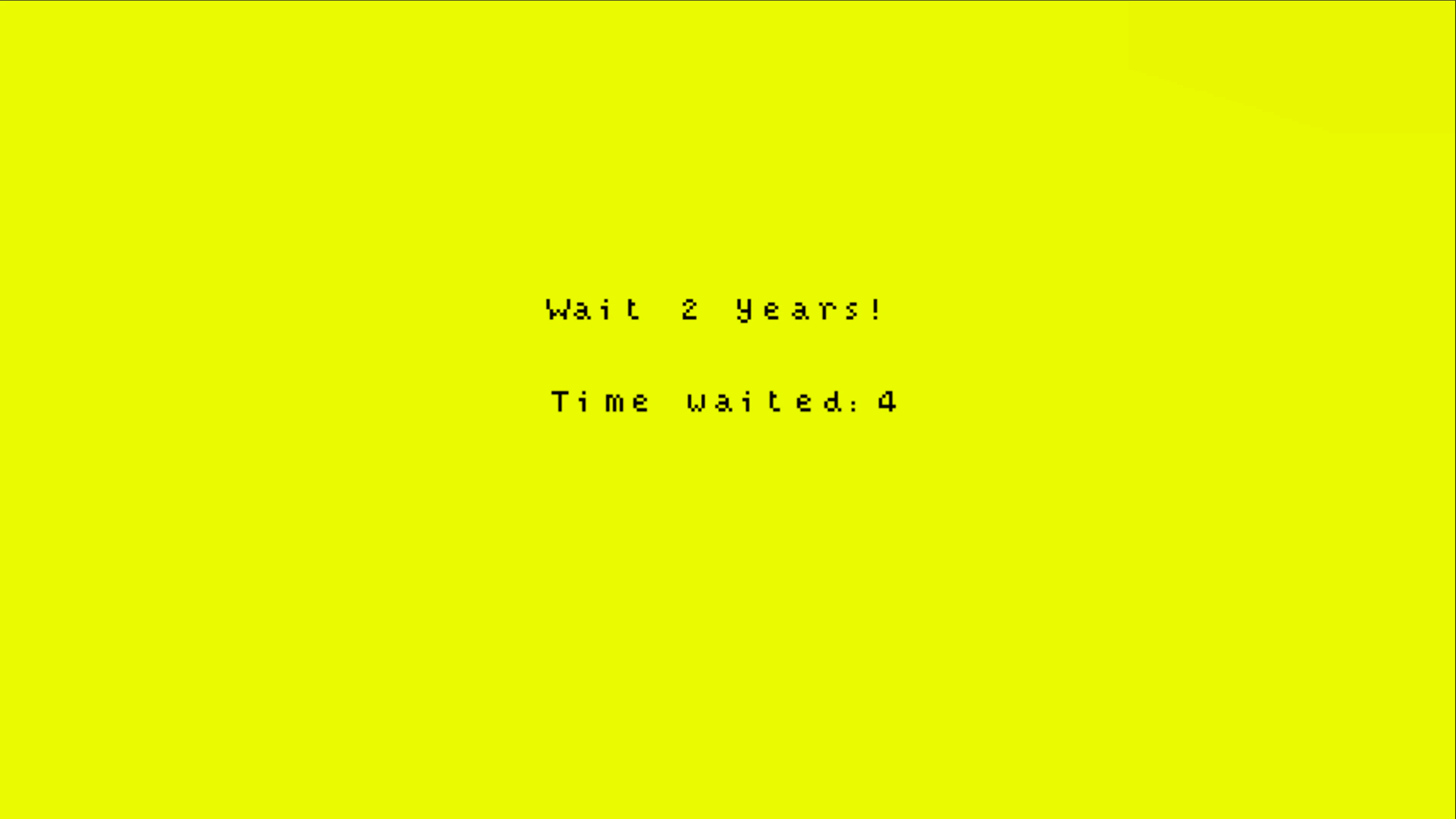 2 Years Waiting