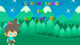 Alex In Search In Adventure