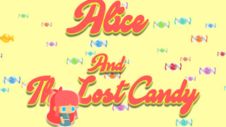 Alice and The Lost Candy