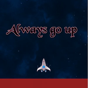 Always Go Up Thumbnail