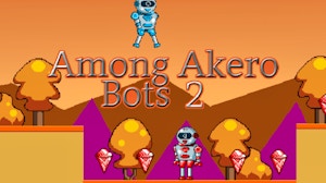 Image for Among Akero Bots 2