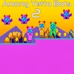 Among Yetto Bots 2