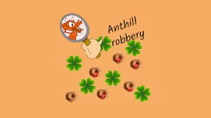 Image for Anthill Robbery