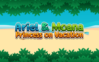 Ariel & Moana: Princess On Vacation game cover
