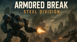Armored Break: Steel Division