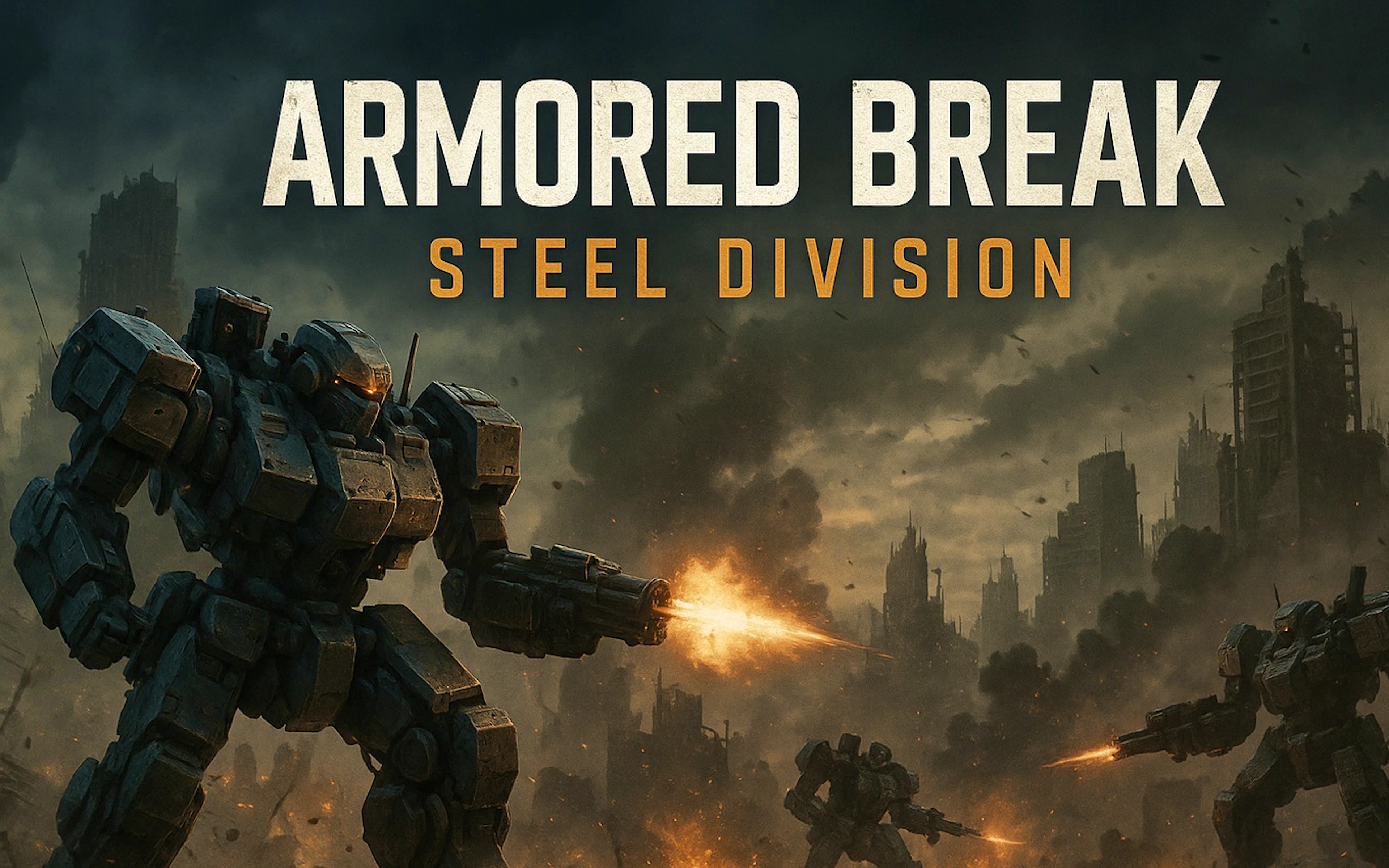 Armored Break: Steel Division
