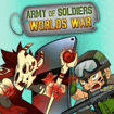 Army of Soldiers: Worlds War