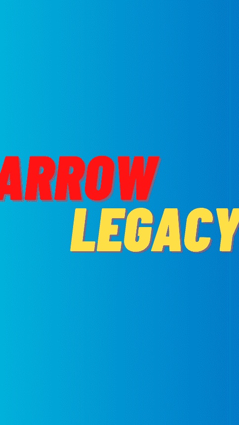 Arrow Legacy