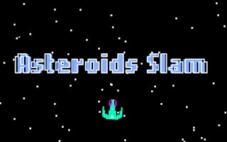 Asteroids Slam