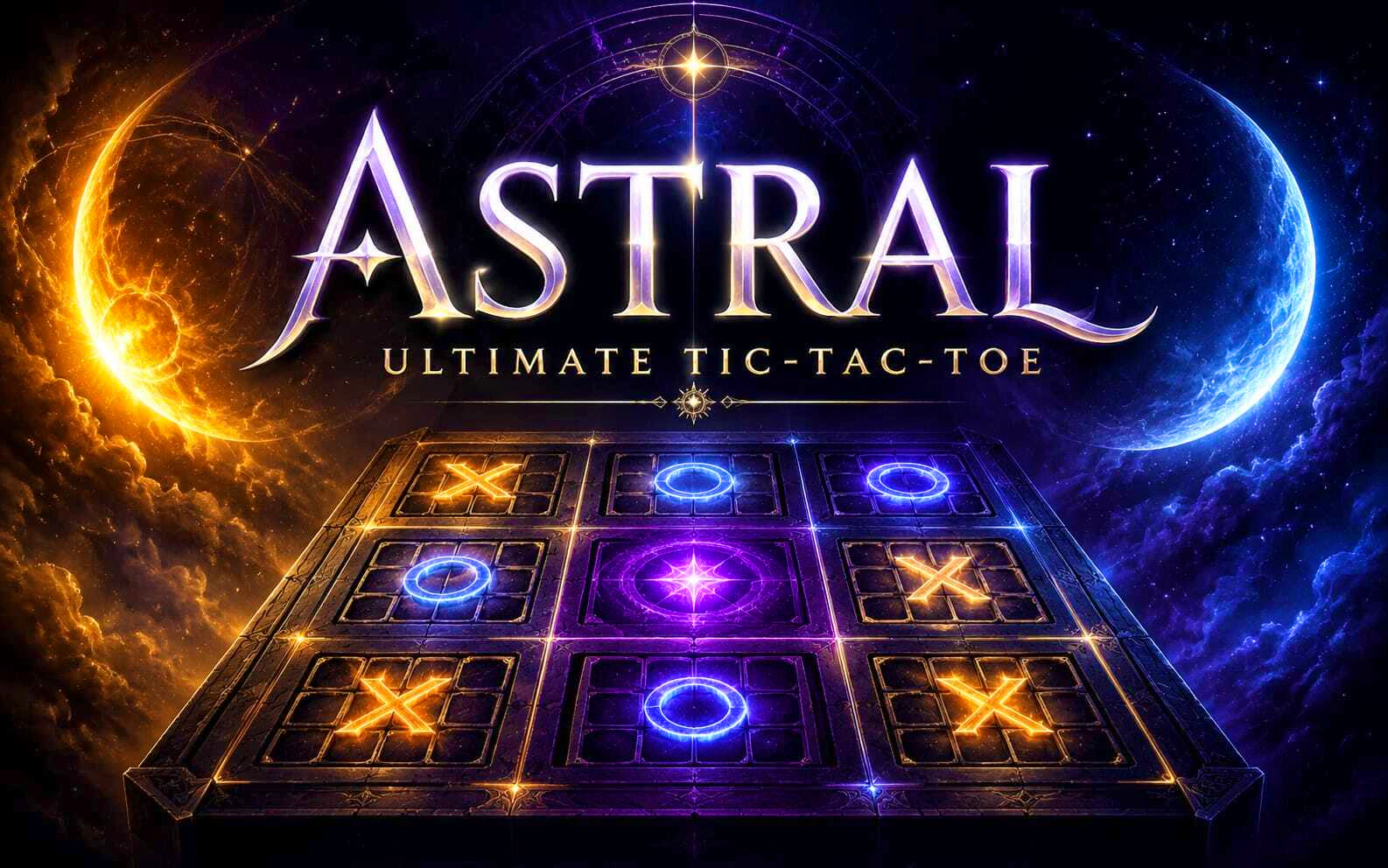 Astral: Ultimate Tic Tac Toe