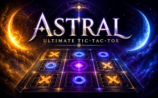 Astral: Ultimate Tic Tac Toe