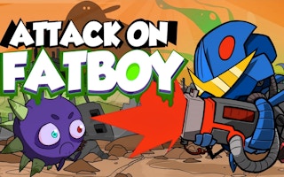 Attack on Fatboy