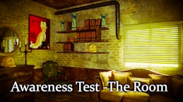 Awareness Test - The Room