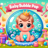Baby Bubble Pop