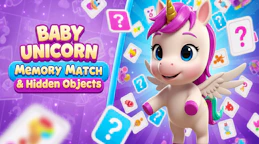 Baby Unicorn Memory Match & Hidden Objects