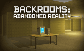 Backrooms Abandoned Reality