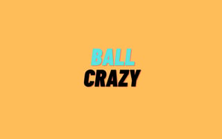 Ball Crazy game cover