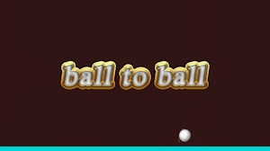 Image for Ball to Ball