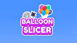 Balloon Slicer