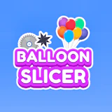Balloon Slicer