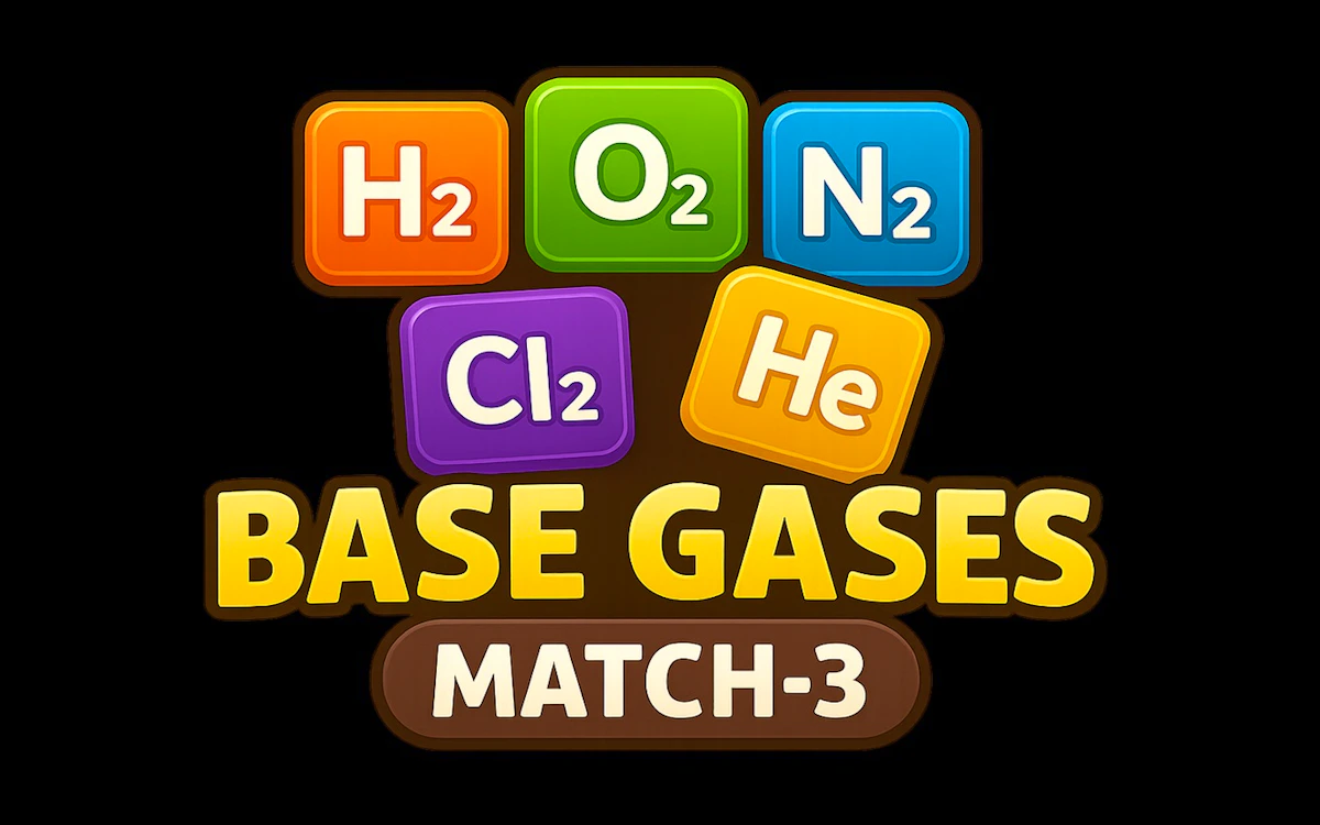 Play Base Gases Match-3 — free online Match 3 game
