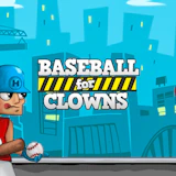 Baseball for Clowns