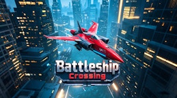 Battleship Crossing