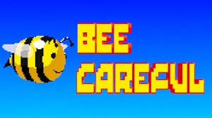 Image for Bee Careful