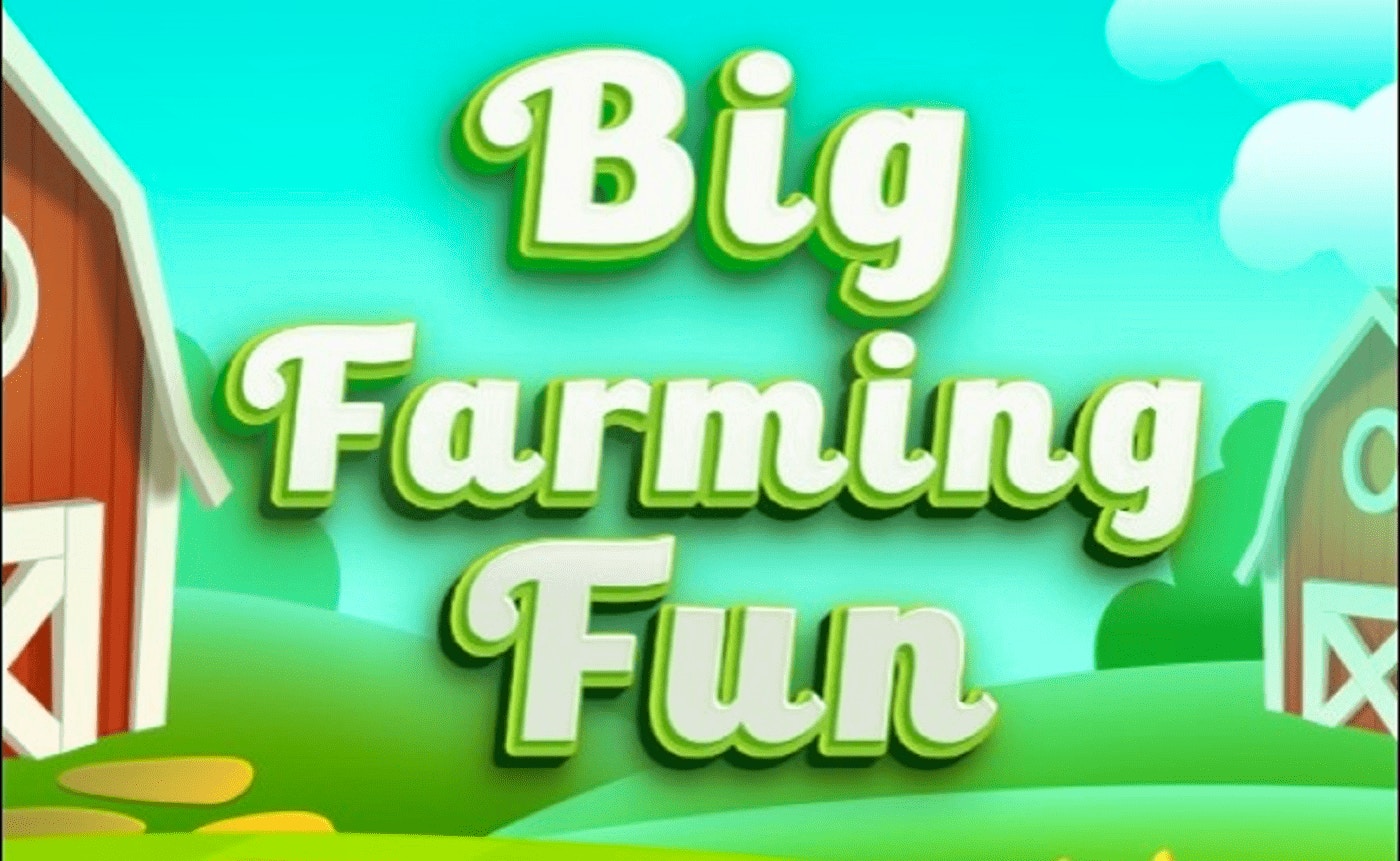 Big Farming Fun