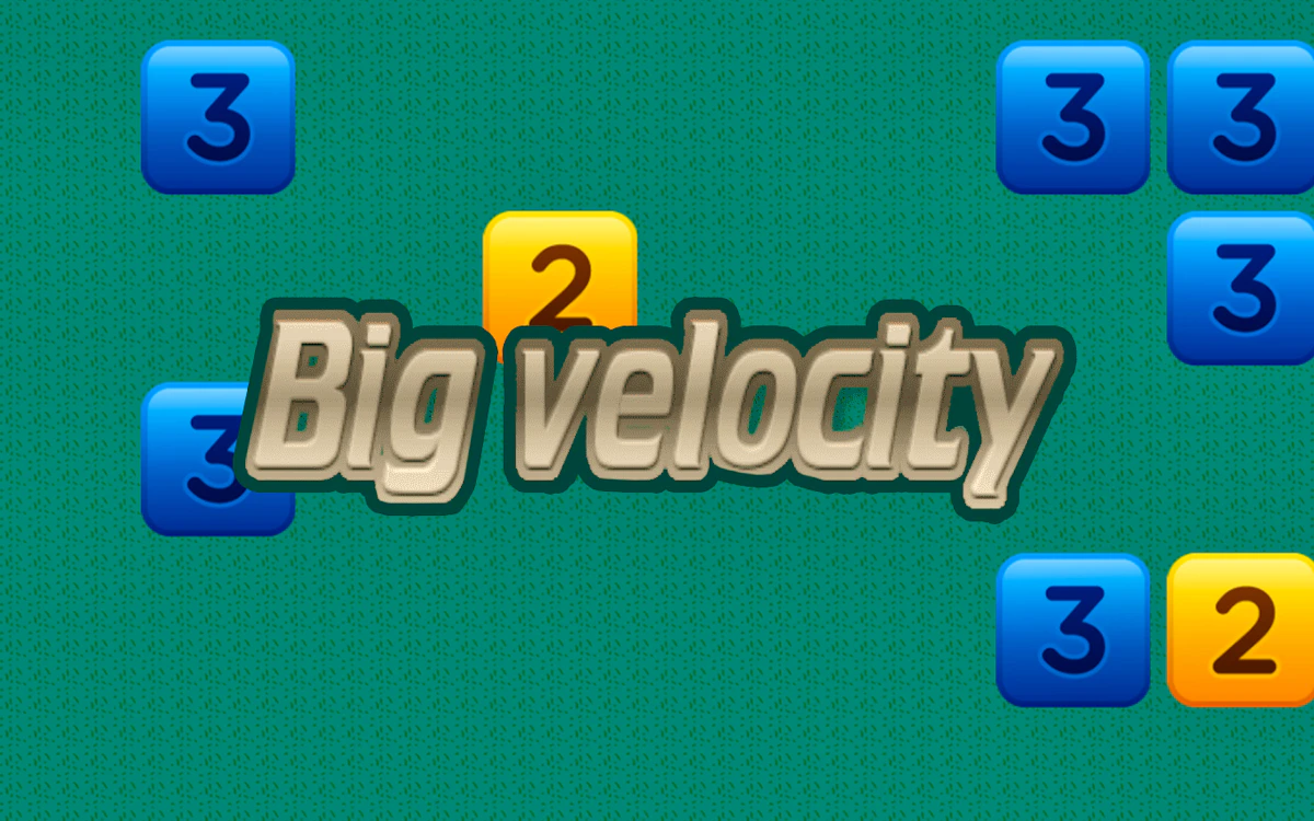 Play Big Velocity — free online Skill game