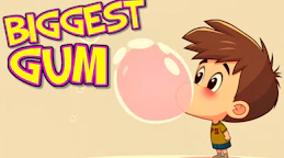 Biggest Gum