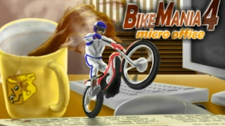 Bike Mania 4: Micro Office