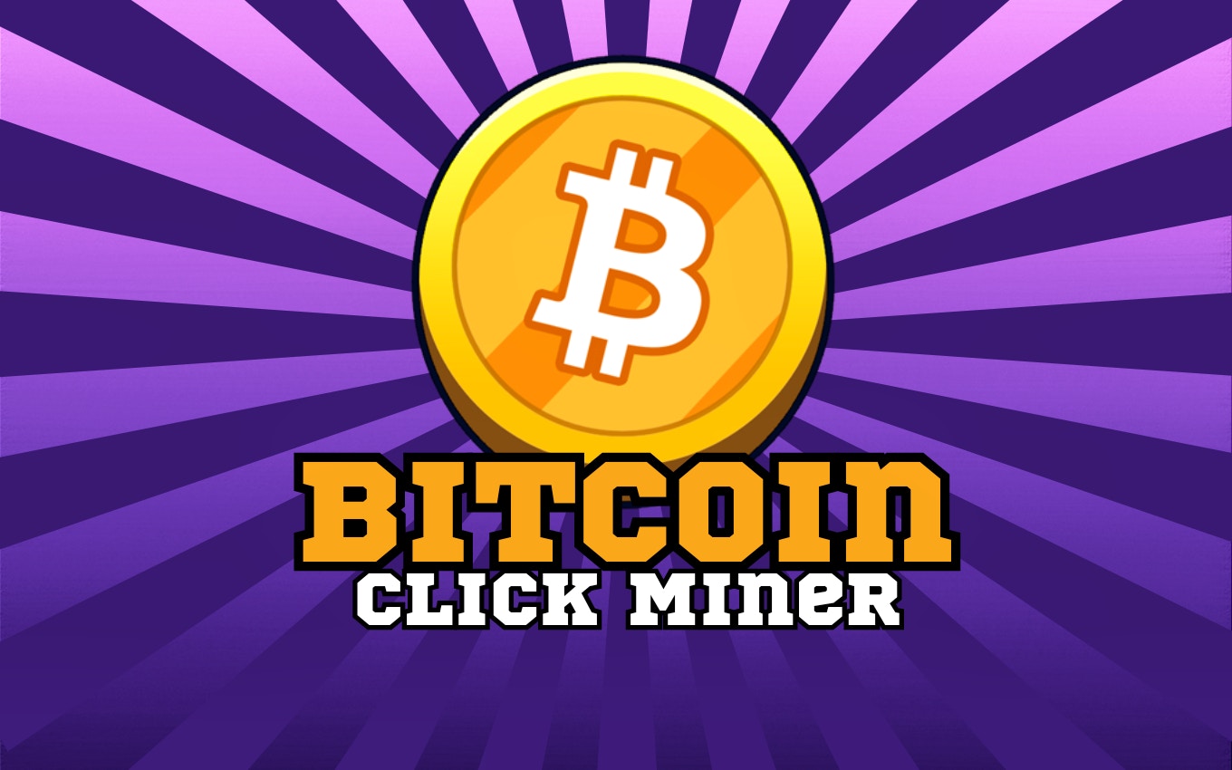 Bitcoin Click Miner