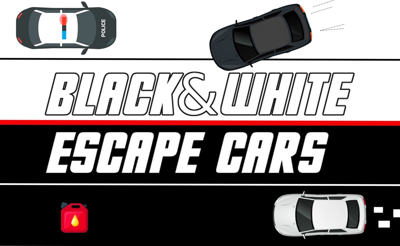 Black & White Escape Cars