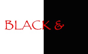 Black & White