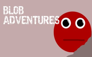 Blob Adventures game cover