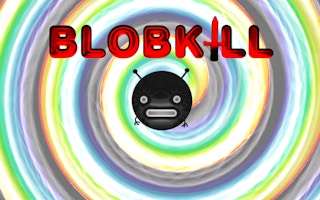 Blobkill