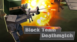 Block Team Deathmatch