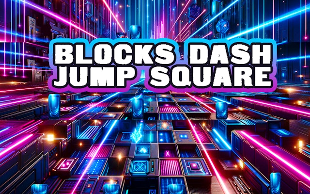 Blocks Dash Jump Square