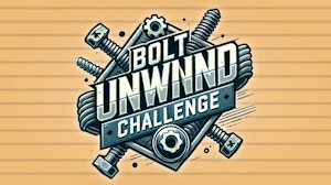 Image for Bolt Unwind Challenge