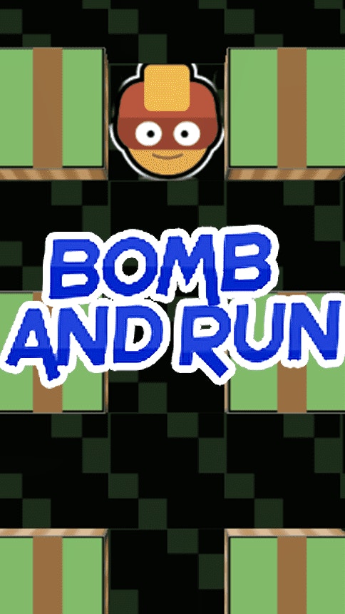 Bomb and Run