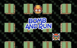 Bomb and Run