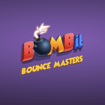 Bomb It Bounce Masters