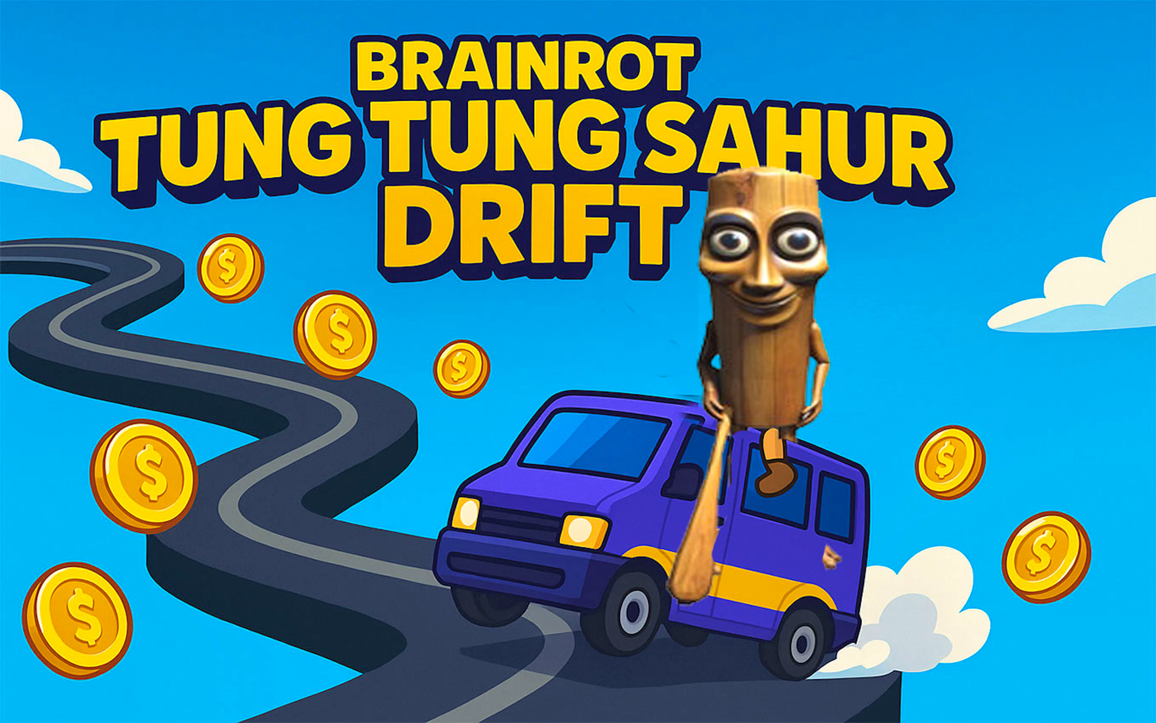 Brainrot tung Tung Sahur Drift