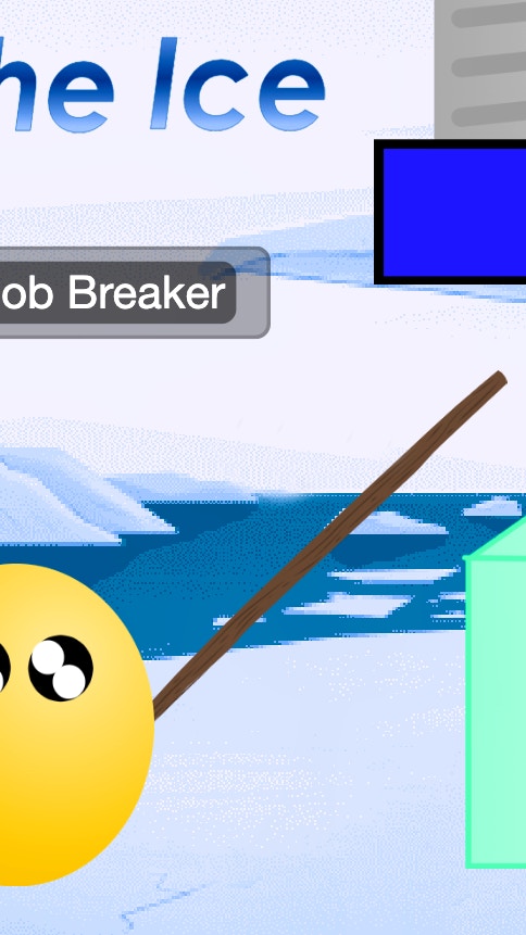 Break the Ice