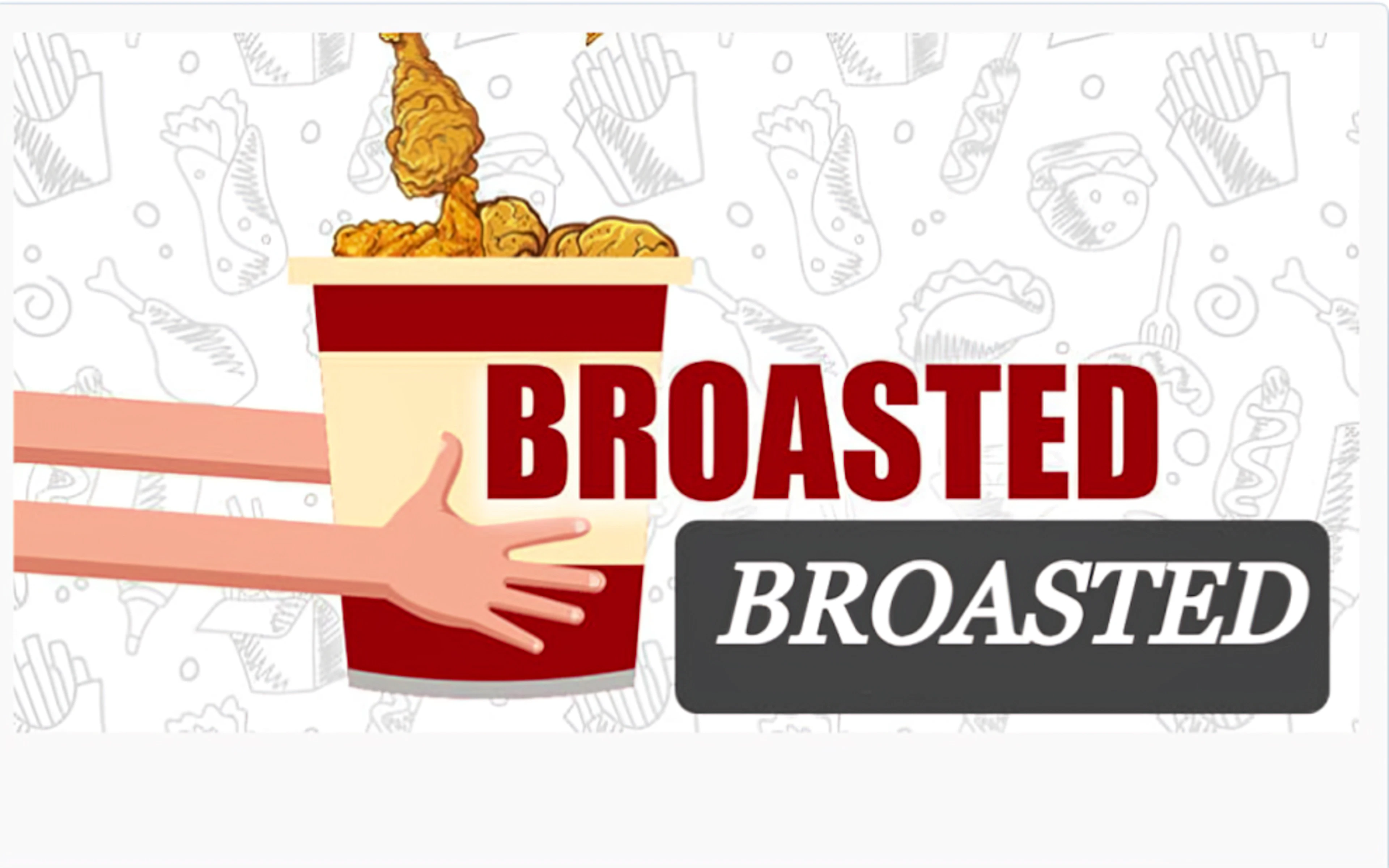 Broasted