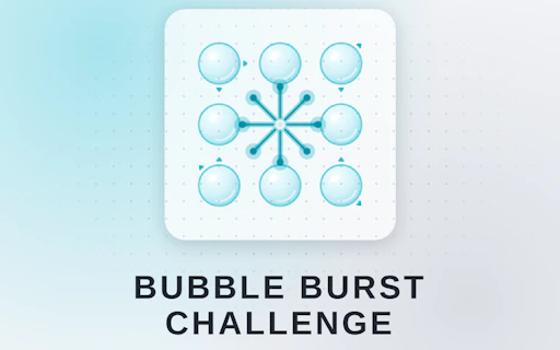 Bubble Burst Challenge
