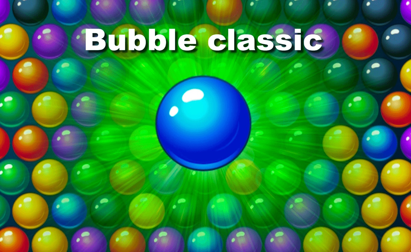 Bubble Classic