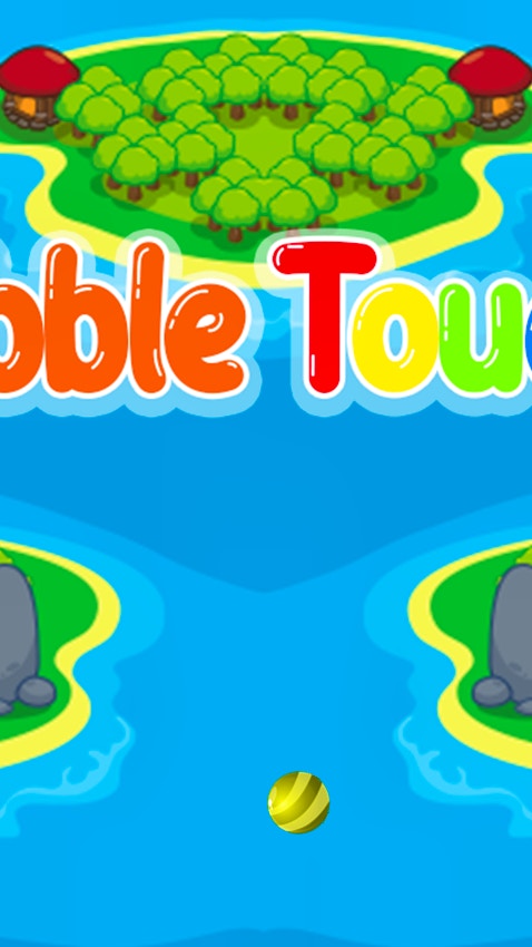 Bubble Touch